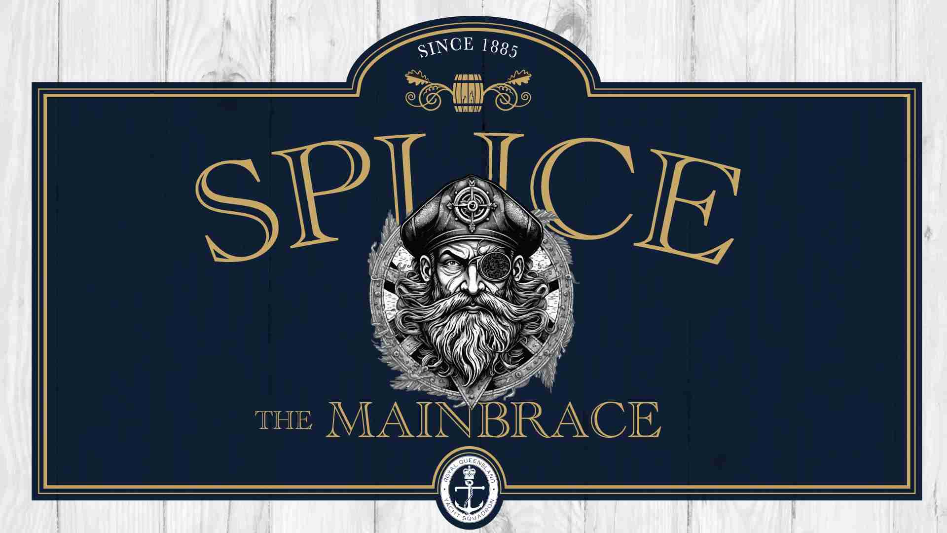 Splice the Main Brace